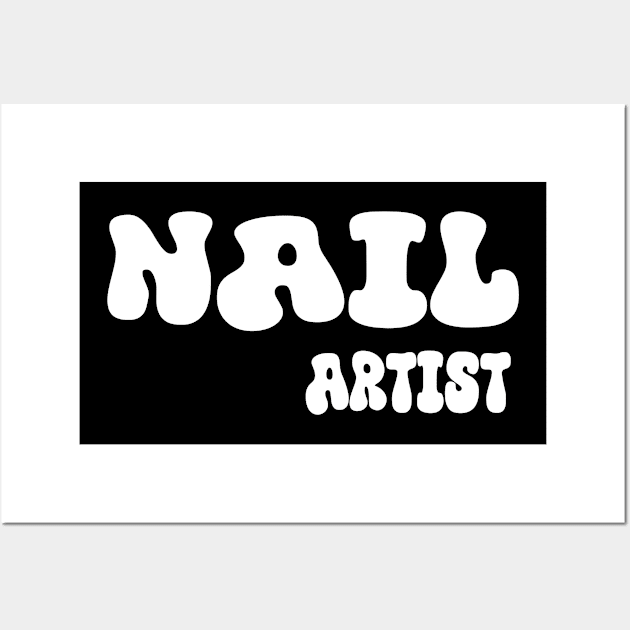 Nail artist for girl boss,spring nail business tech gifts Wall Art by soukai